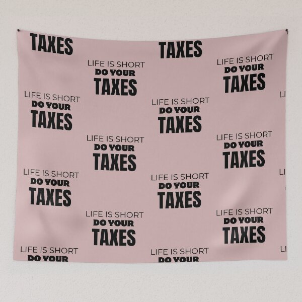 Item preview, Funny Tax Accountant Shirt – Life Is Short Do Your Taxes – CPA & Tax Season Humor Gift designed and sold by arceeddesign.