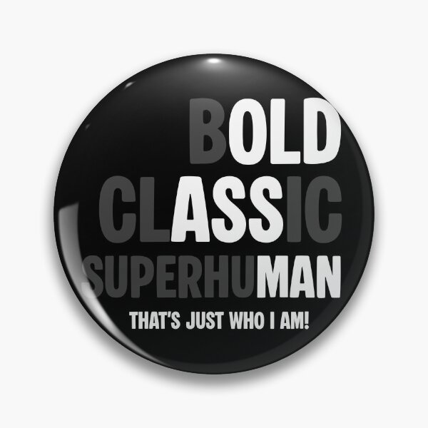 Item preview, Bold Classic Superhuman designed and sold by NQArtist.