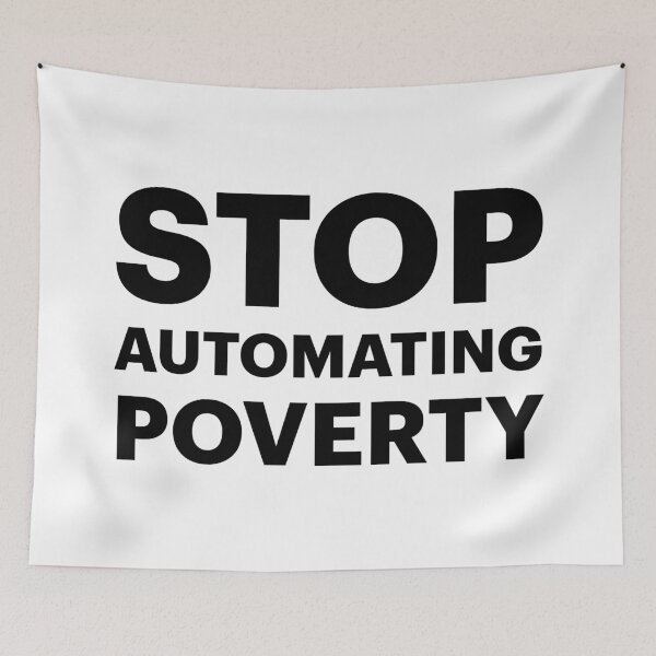 Item preview, STOP AUTOMATING POVERTY | Anti-AI Saying (Black Text) designed and sold by STUDIO-72.
