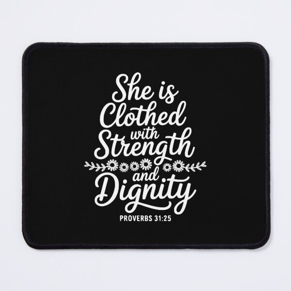 Item preview, She Is Clothed with Strength and Dignity designed and sold by theartfulaspie.