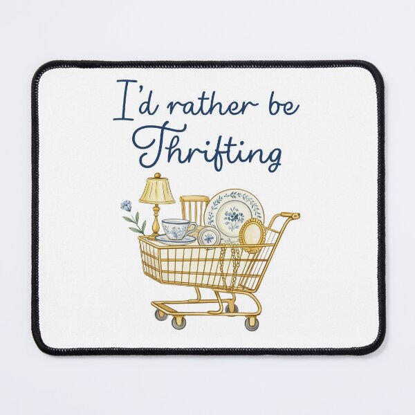 Item preview, I'd Rather Be Thrifting Vintage designed and sold by CapSoulCo.