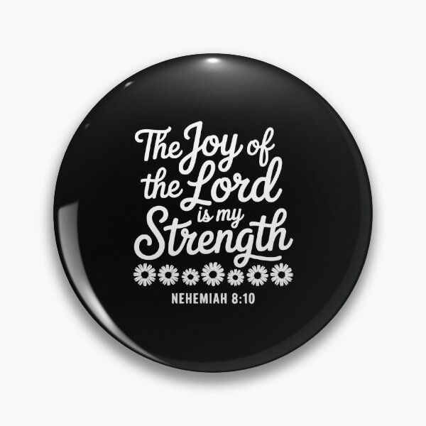 Item preview, The Joy of the Lord Is My Strength designed and sold by theartfulaspie.