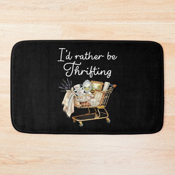 Item preview, I’d rather be thrifting Funny designed and sold by CapSoulCo.