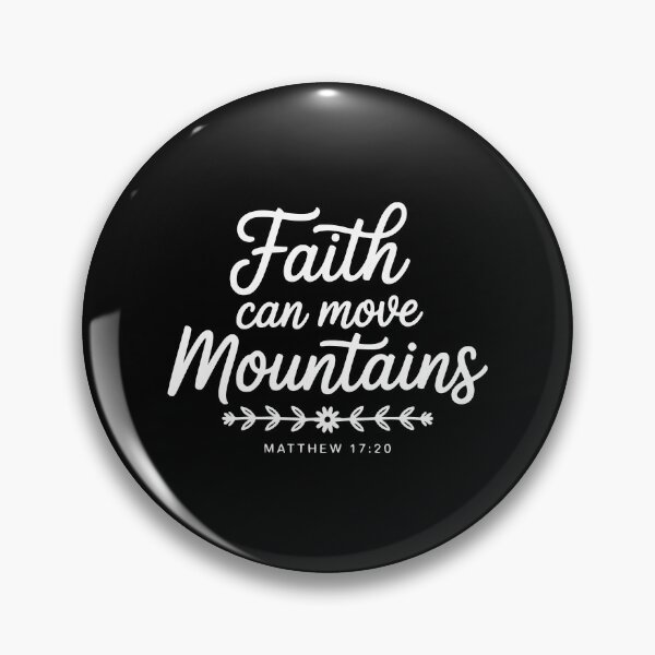 Item preview, Faith Can Move Mountains designed and sold by theartfulaspie.