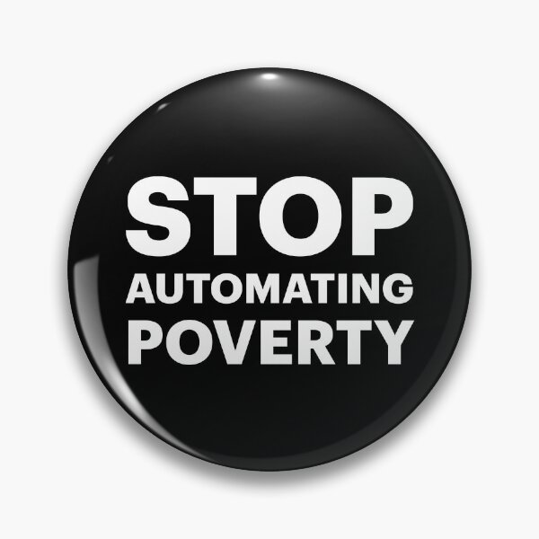 Item preview, STOP AUTOMATING POVERTY | Anti-AI Saying (White Text) designed and sold by STUDIO-72.