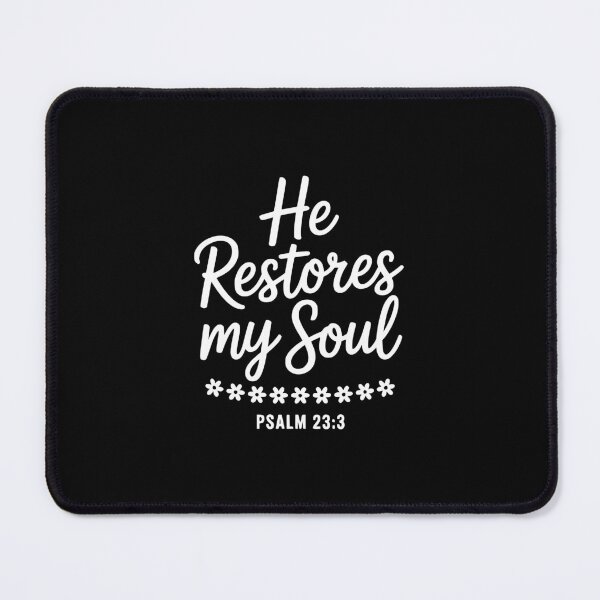 Item preview, He Restores My Soul designed and sold by theartfulaspie.