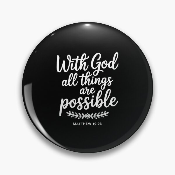 Item preview, With God All Things Are Possible designed and sold by theartfulaspie.