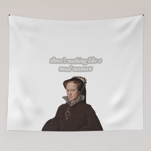 Item preview, Mad Woman: Mary I designed and sold by ZiaMI.
