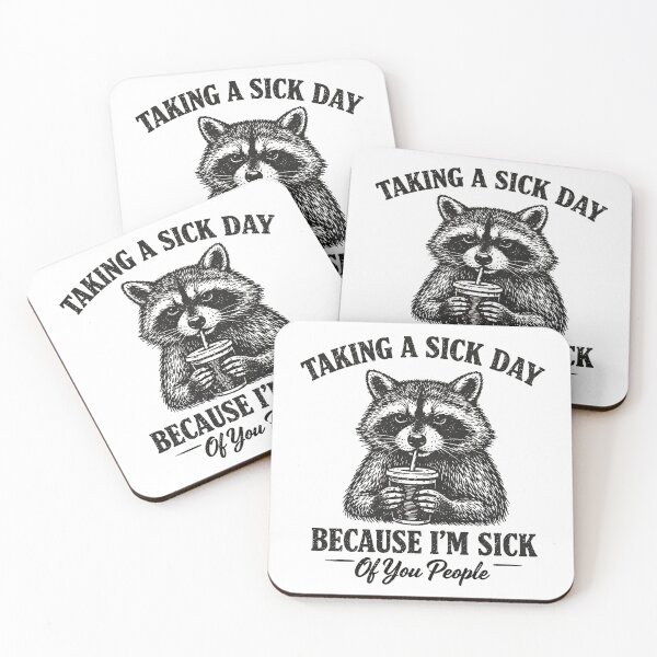 Item preview, TAKING A SICK DAY BECAUSE I’M SICK Of You People designed and sold by sarahdoesdesign.