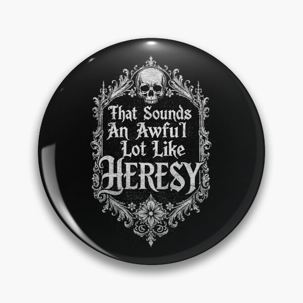 Item preview, Sounds Like Heresy, Funny Gaming Tabletop Wargame designed and sold by borenclolahroy.