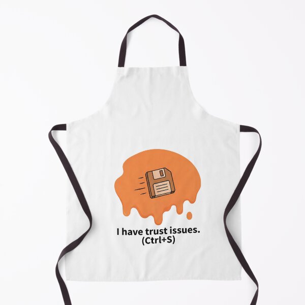Item preview, I have trust issues Ctrl S designed and sold by SocialStaticz.