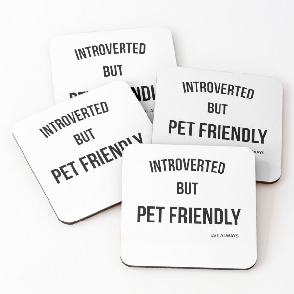 Item preview, Funny Introvert Quote – Introverted but Pet Friendly designed and sold by ShopInkline.