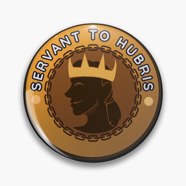 Item preview, Servant to Hubris designed and sold by TallewellynCos.