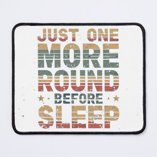 Item preview, Just One More Round Before Sleep – Night Gaming Humor Shirt designed and sold by KapiPrint.