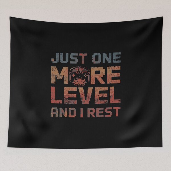 Item preview, Just One More Level And I Rest – Casual Gamer Humor Shirt designed and sold by KapiPrint.