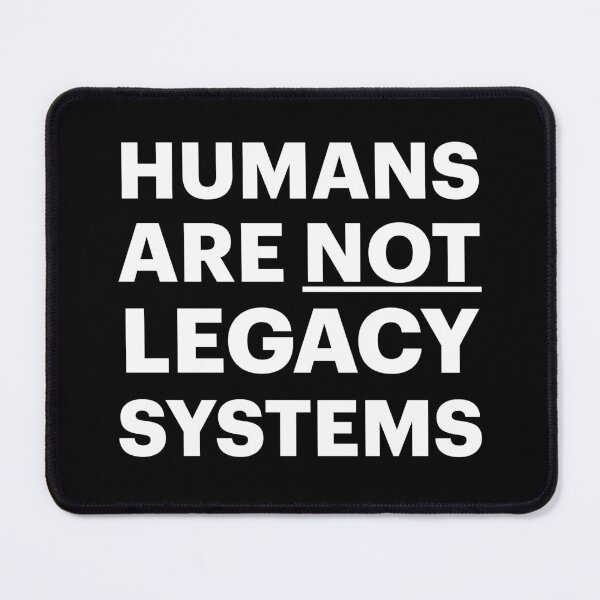 Item preview, Humans are NOT legacy systems | Anti AI (White Text) designed and sold by STUDIO-72.
