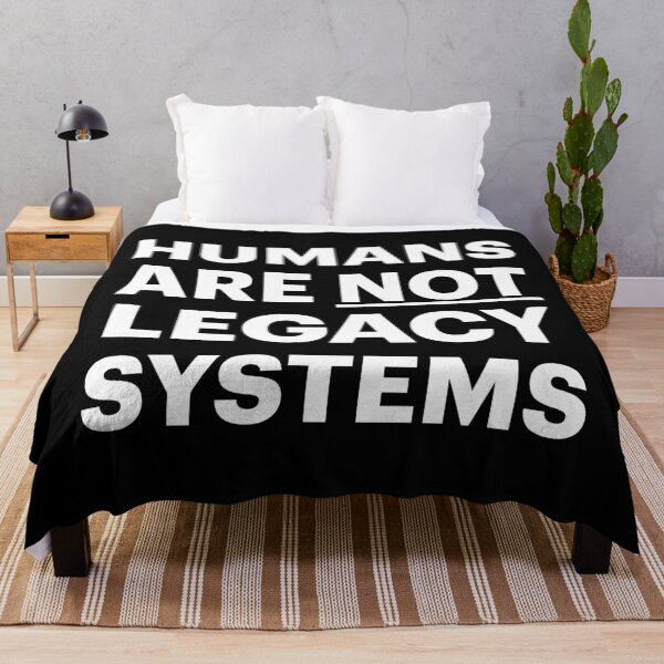 Item preview, Humans are NOT legacy systems | Anti AI (White Text) designed and sold by STUDIO-72.