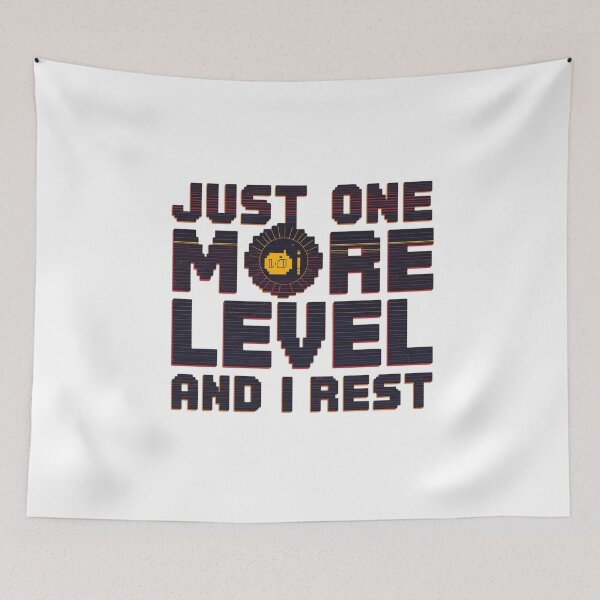 Item preview, Just One More Level And I Rest – Casual Gamer Humor Shirt designed and sold by KapiPrint.