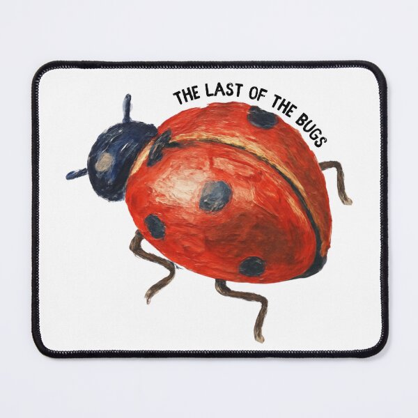 Item preview, The Last of the Bugs designed and sold by musicinmyblood.