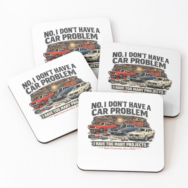 Item preview, No I Don’t Have a Car Problem I Have Too Many Projects designed and sold by Pawsome Quotes.