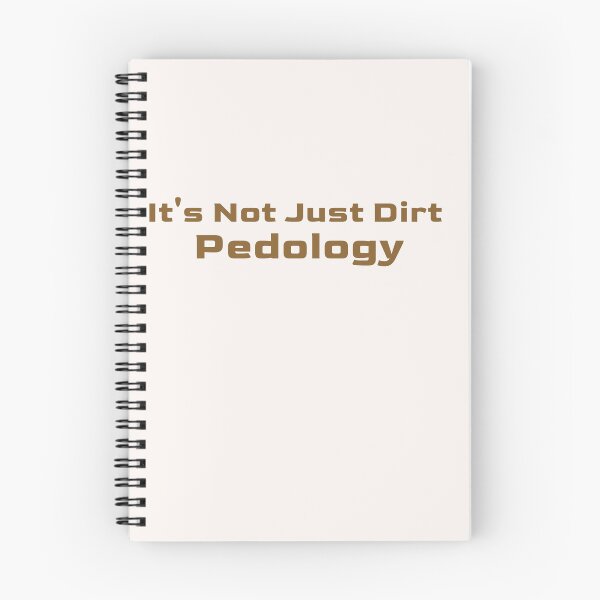 Item preview, It's Not Just Dirt Pedology designed and sold by Beverly Kempf.