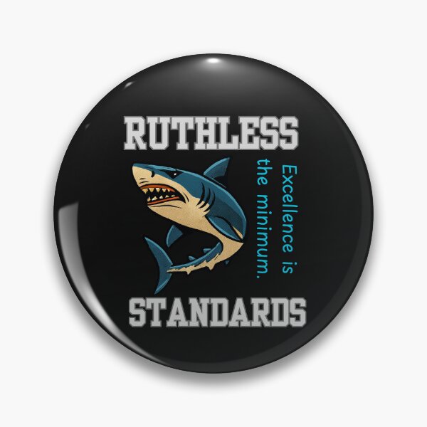 Item preview, Ruthless Standards Shark – Luxury Minimal High Performance Motivation Design designed and sold by AdicretorDesign.