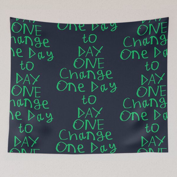 Item preview, Change One Day To Day One designed and sold by kinpirks.