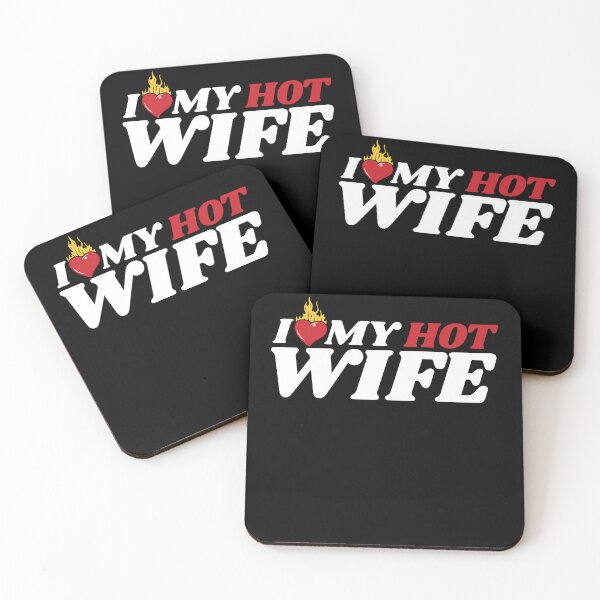 Item preview, I Love My Hot Wife designed and sold by MixedVibes Co..