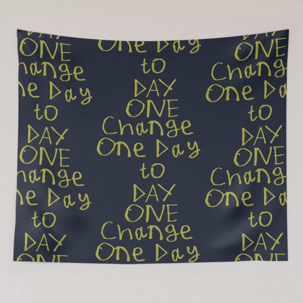 Item preview, Change One Day To Day One designed and sold by kinpirks.