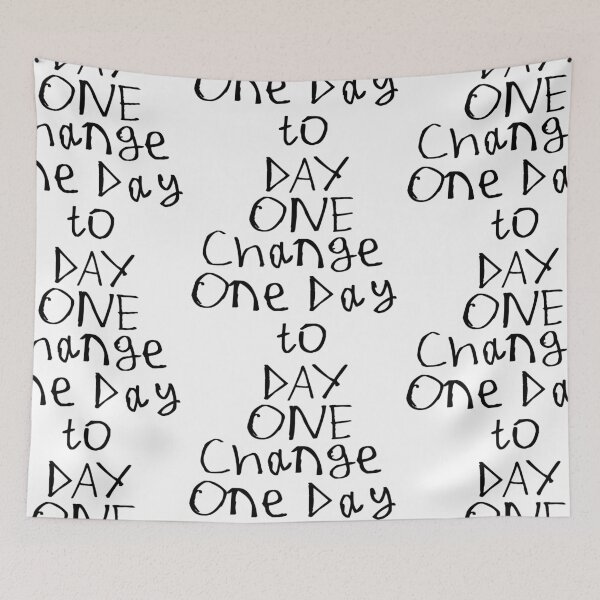 Item preview, Change One Day To Day One designed and sold by kinpirks.