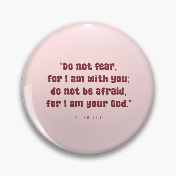 Item preview, DO NOT FEAR, FOR I AM WITH YOU... designed and sold by thehappyintrovert .