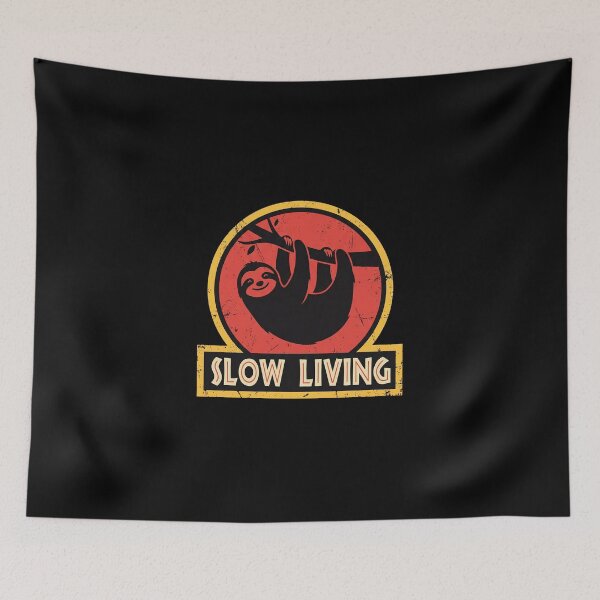Item preview, Slow Living Sloth - Funny Jurassic Parody designed and sold by TheSamuraiCat.