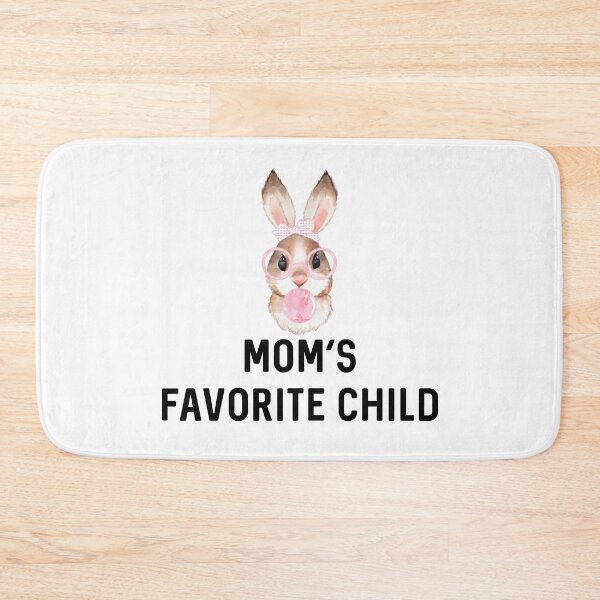 Item preview, Mom's Favorite Child Rabbit Mother's Day Sassy Easter Bunny Gift Rabbits Lover Birthday designed and sold by DogLover332.