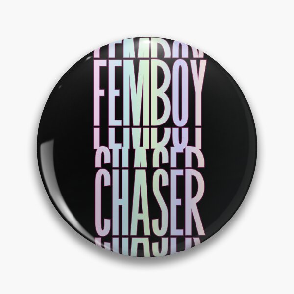 Item preview, Femboy Chaser designed and sold by CultOfChaos.