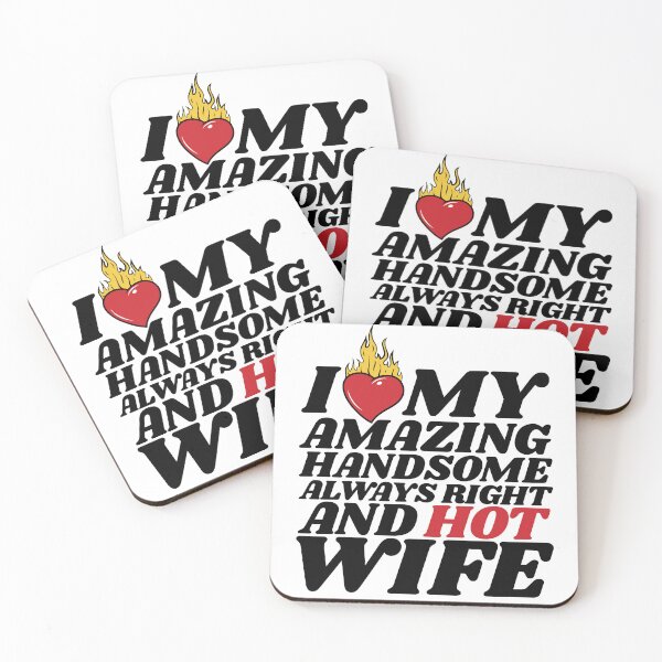 Item preview, I Love My Hot Wife designed and sold by MixedVibes Co..