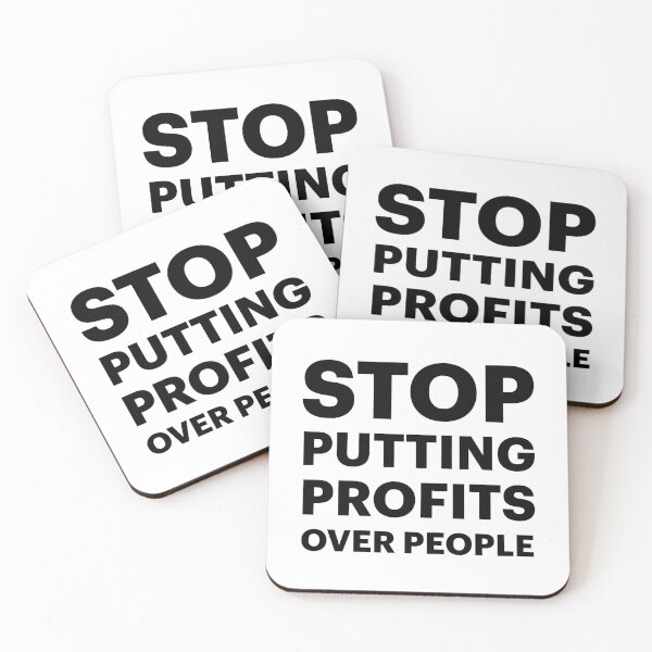 Item preview, Stop Putting Profits Over People (Black Text) designed and sold by STUDIO-72.