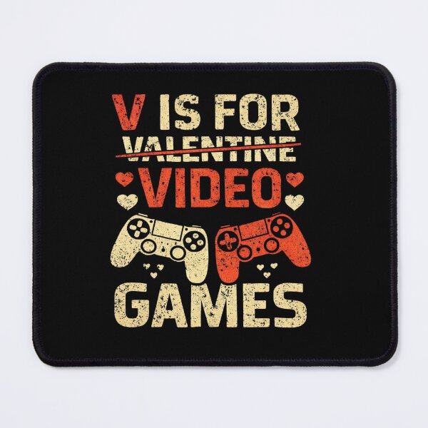 Item preview, V is for Video Games Funny Valentines Day - Retro Gamer Anti-Valentine designed and sold by Prime legend .