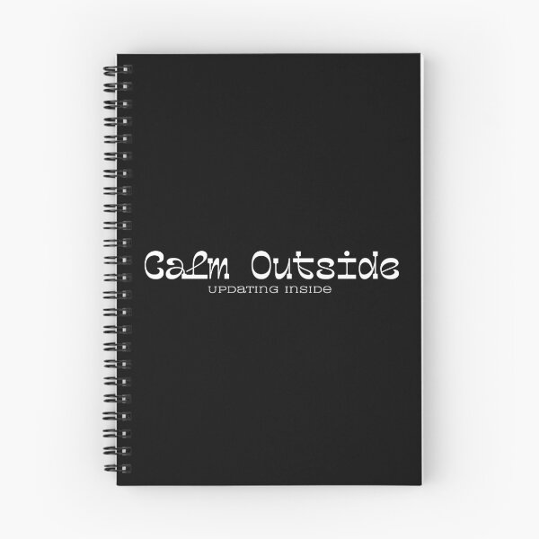 Item preview, Calm Outside, Updating Inside designed and sold by JokeAndStyle.