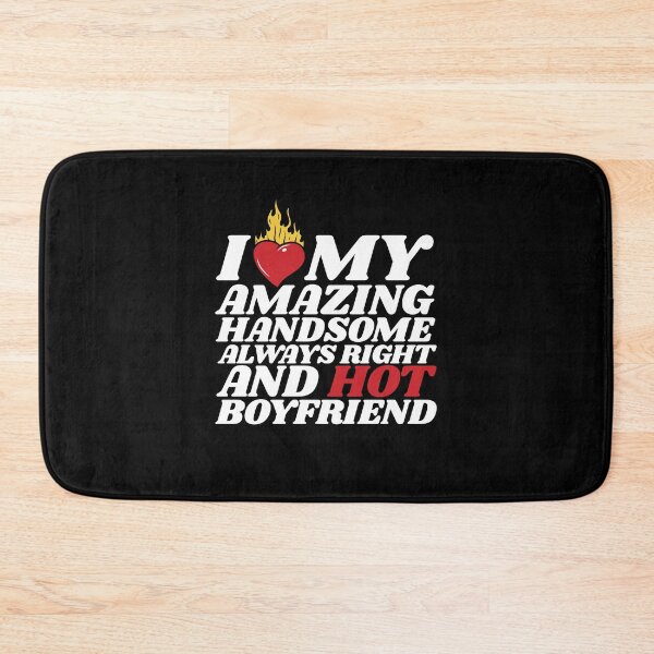 Item preview, I Love My Hot Boyfriend designed and sold by MixedVibes Co..