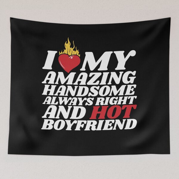 Item preview, I Love My Hot Boyfriend designed and sold by MixedVibes Co..