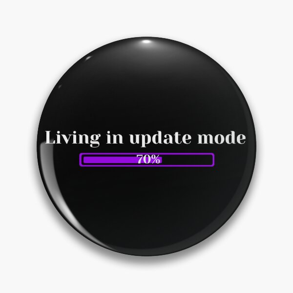 Item preview, Living In Update Mode designed and sold by JokeAndStyle.