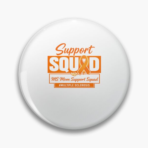 Item preview, MS Mom Support Squad Orange Ribbon Multiple Sclerosis Awareness designed and sold by Pawsome Quotes.