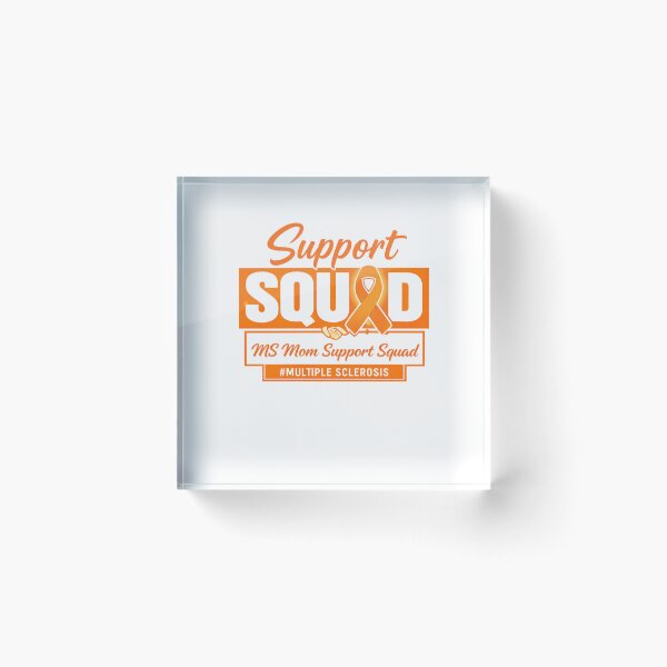 Item preview, MS Mom Support Squad Orange Ribbon Multiple Sclerosis Awareness designed and sold by Pawsome Quotes.