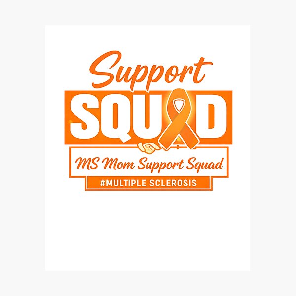Item preview, MS Mom Support Squad Orange Ribbon Multiple Sclerosis Awareness designed and sold by Pawsome Quotes.