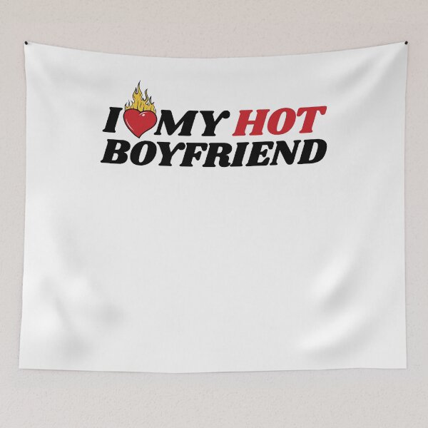 Item preview, I Love My Hot Boyfriend designed and sold by MixedVibes Co..
