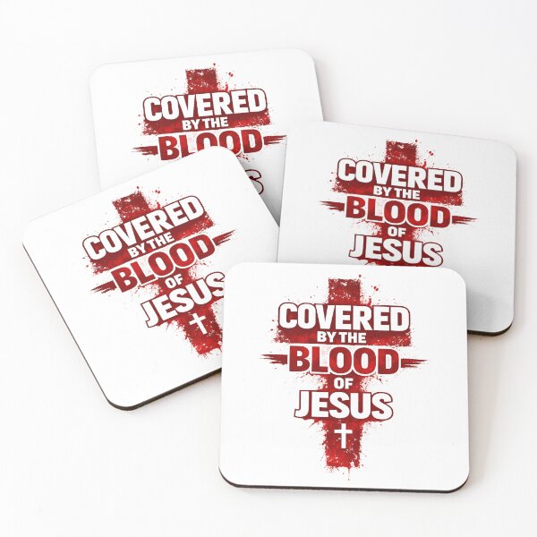 Item preview, Covered by the Blood of Jesus designed and sold by dfranc.