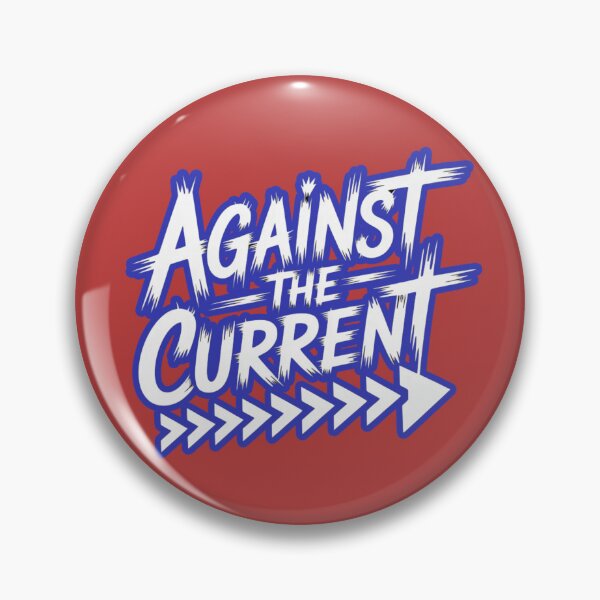 Item preview, Against The Current designed and sold by ZooStateofMind.