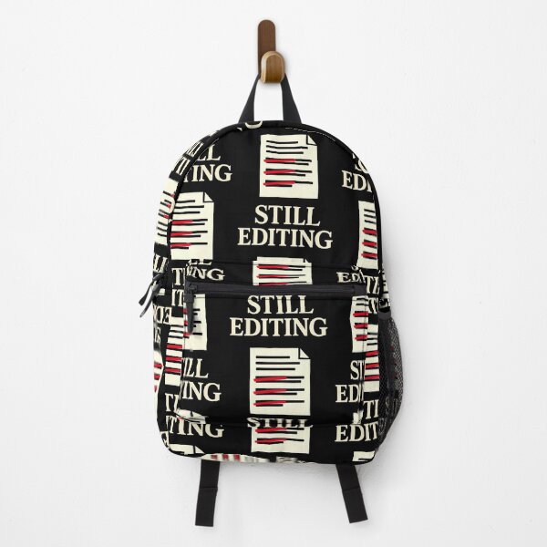 Item preview, Still Editing Writer and Editor Revision Humor Design designed and sold by TeeTimeTreasure.