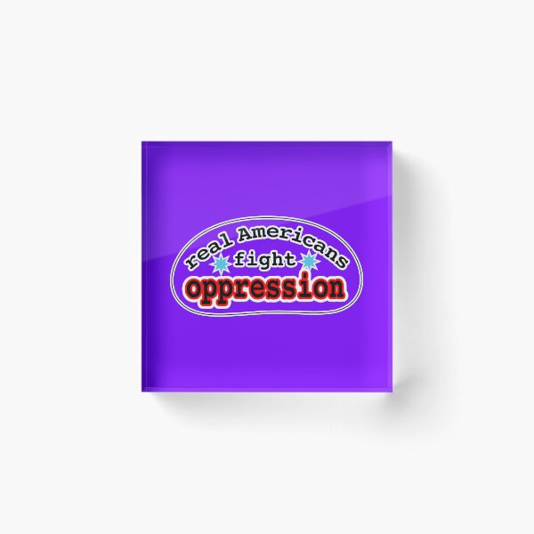 Item preview, Real Americans fight oppression, violet background designed and sold by mntimg.