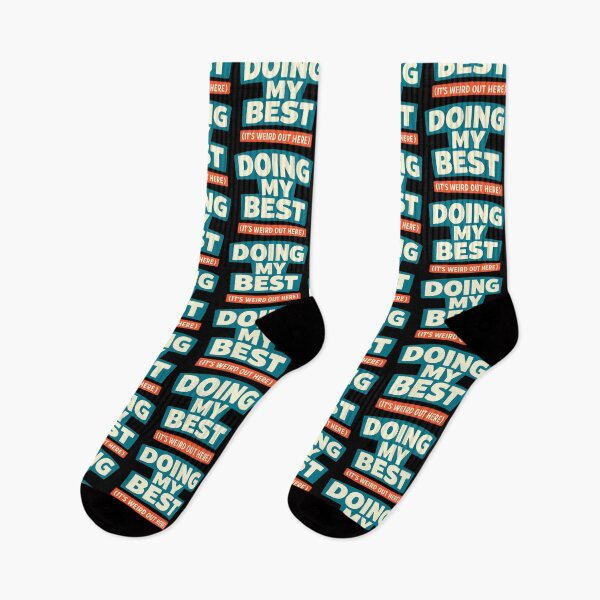 Item preview, Doing My Best It’s Weird Out Here Funny Motivation Design designed and sold by TeeTimeTreasure.